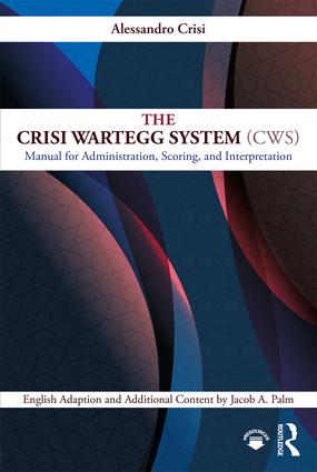 The Crisi Wartegg System (CWS) Manual for Administration, Scoring, and Interpretation