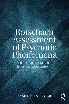 Boktipset: Rorschach Assessment of Psychotic Phenomena, By James H. Kleiger